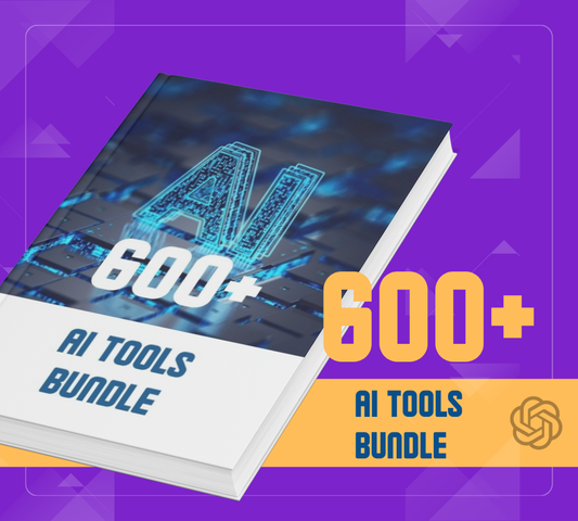 600+ AI Tools Mega Bundle